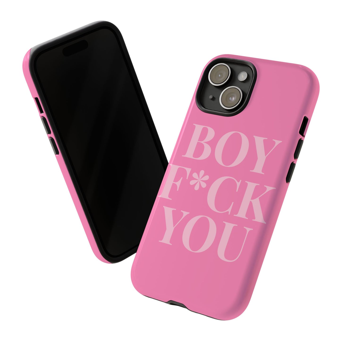 Phone Case - Boy F*ck You Edition