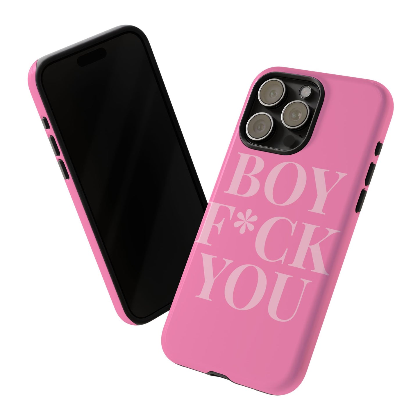Phone Case - Boy F*ck You Edition